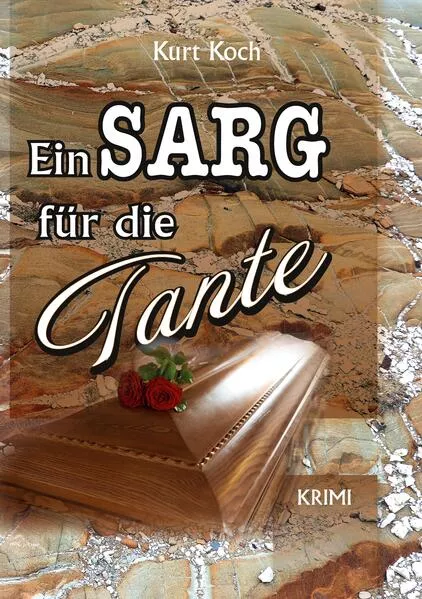Ein Sarg für die Tante