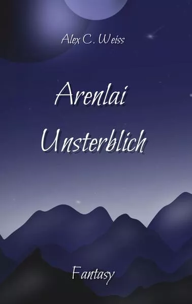 Cover: Arenlai Unsterblich