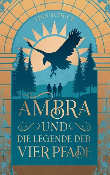 Cover: Ambra und die Legende der vier Pfade