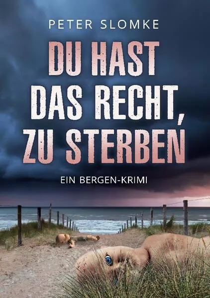 Cover: Du hast das Recht, zu sterben