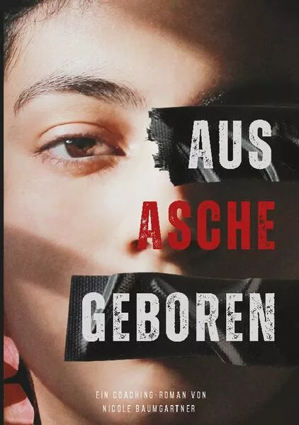 Cover: Aus Asche geboren