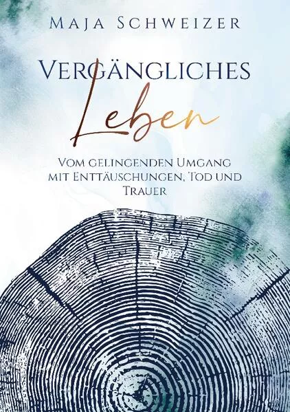 Cover: Vergängliches Leben