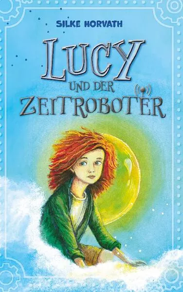 Lucy und der Zeitroboter</a>