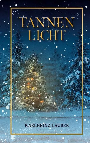 Cover: Tannenlicht