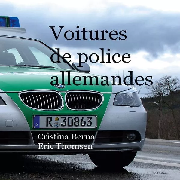 Voitures de police allemandes</a>