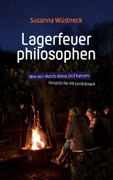 Cover: Lagerfeuerphilosophen