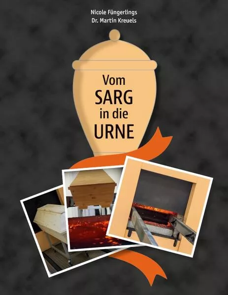 Cover: Vom Sarg in die Urne