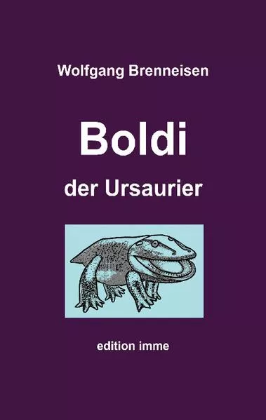 Cover: Boldi der Ursaurier