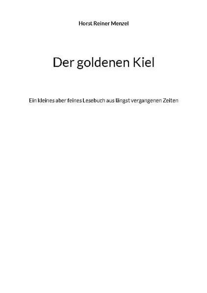 Der goldenen Kiel