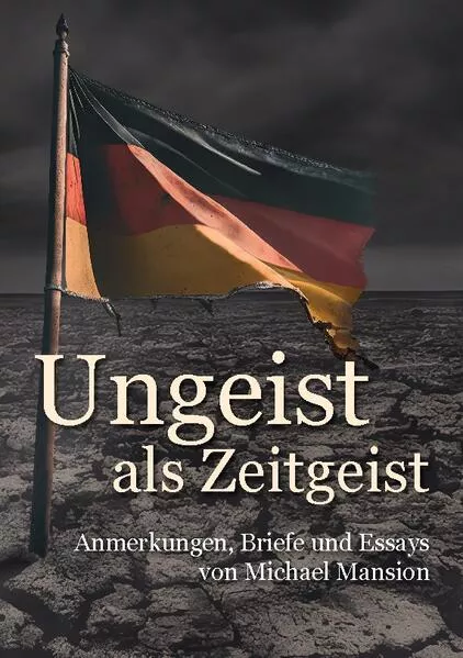 Ungeist als Zeitgeist</a>