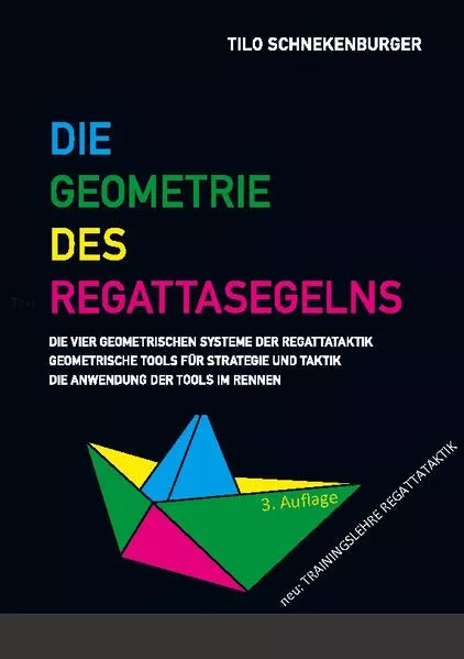 Cover: Die Geometrie des Regattasegelns