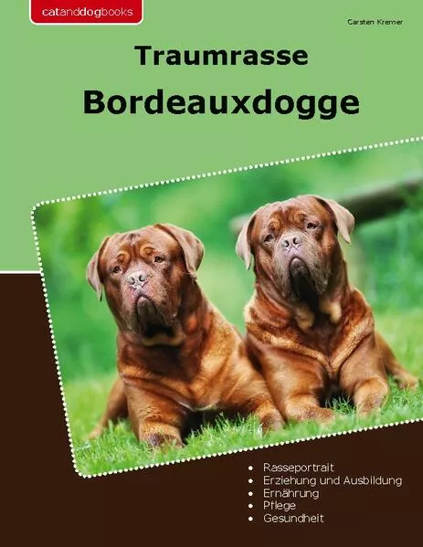 Cover: Traumrasse Bordeauxdogge