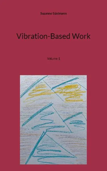 Cover: Vibration-Based Work