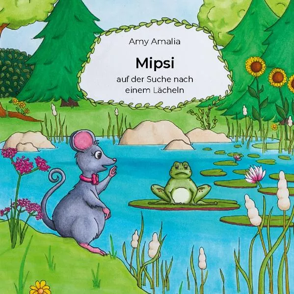 Cover: Mipsi auf der Suche nach einem Lächeln