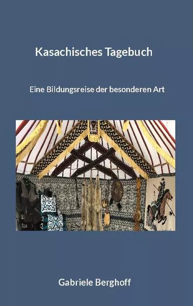 Kasachisches Tagebuch