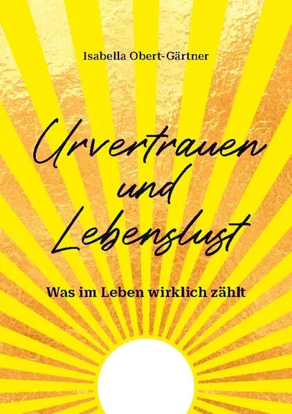 Cover: Urvertrauen und Lebenslust