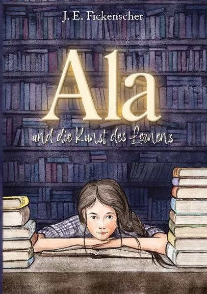 Cover: Ala und die Kunst des Lernens