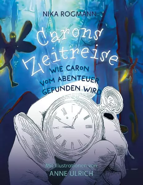 Cover: Carons Zeitreise