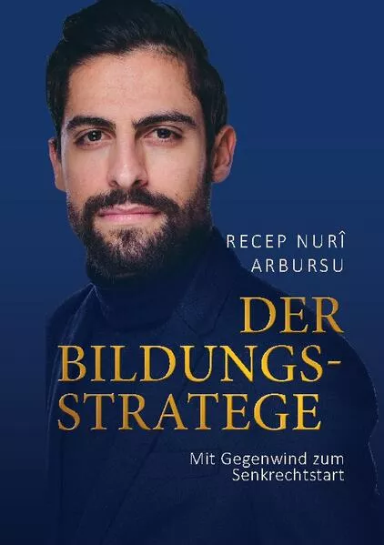 Cover: Der Bildungsstratege