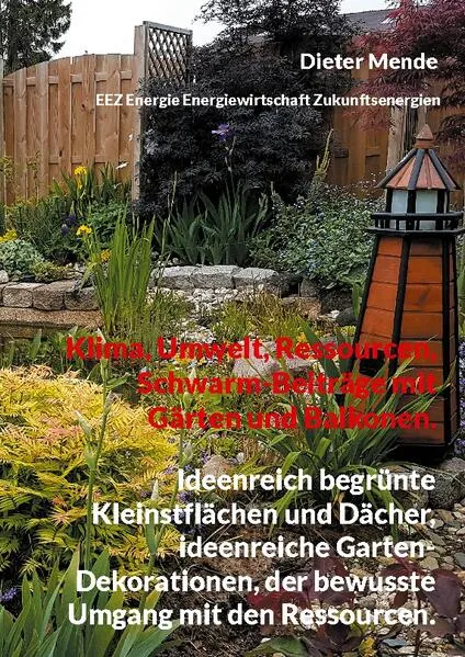 Cover: Klima, Umwelt, Ressourcen, Schwarm-Beiträge mit Gärten und Balkonen.