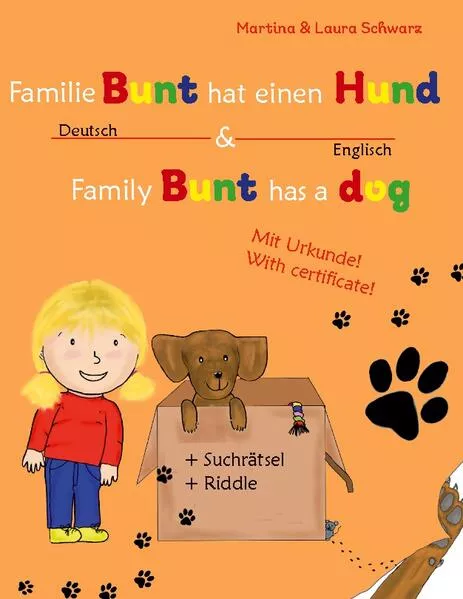 Family Bunt has a dog / Familie Bunt hat einen Hund</a>