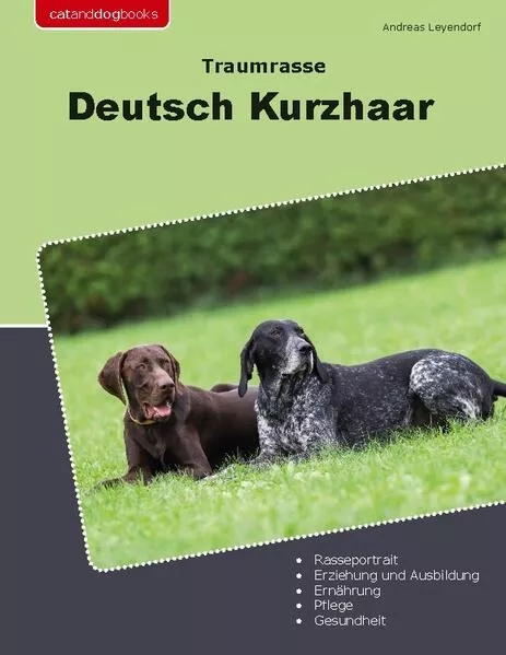 Cover: Traumrasse Deutsch Kurzhaar