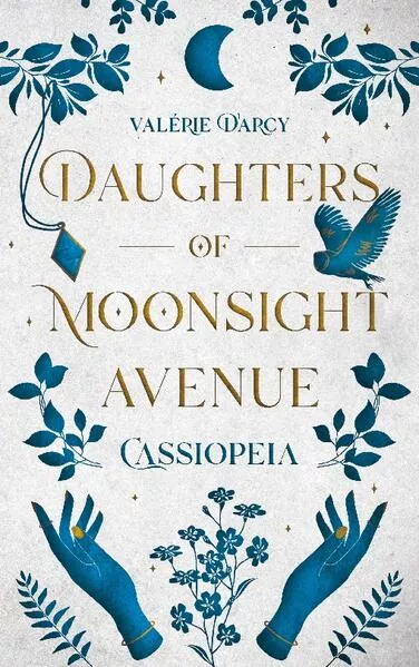 Cover: Daughters of Moonsight Avenue - Cassiopeia