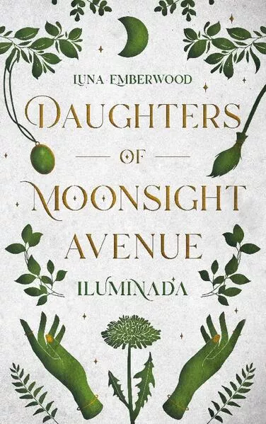 Cover: Daughters of Moonsight Avenue - Iluminada