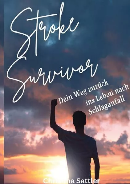 Cover: Stroke Survivor