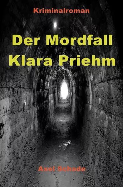 Cover: Hauptkommissar Ronny Mittler / Der Mordfall Klara Priehm