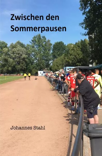 Cover: Zwischen den Sommerpausen