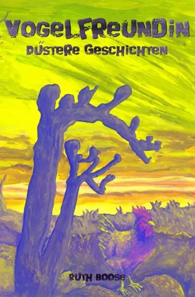 Cover: Vogelfreundin - Düstere Geschichten
