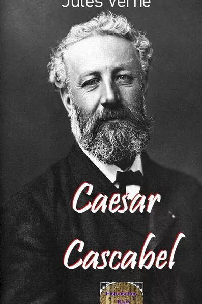 Illustrierte Jules-Verne-Reihe / Caesar Cascabel</a>