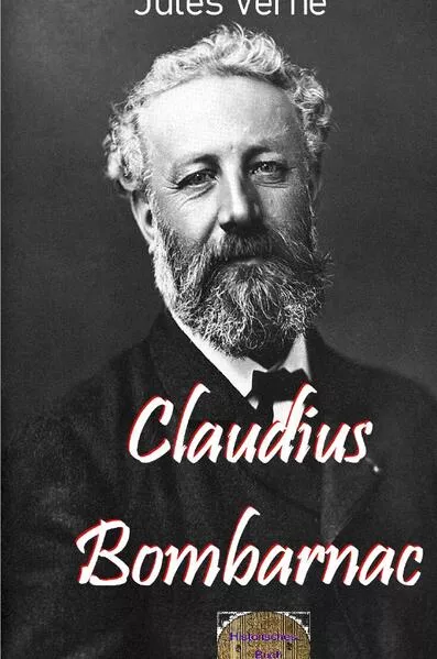 Cover: Illustrierte Jules-Verne-Reihe / Claudius Bombarnac