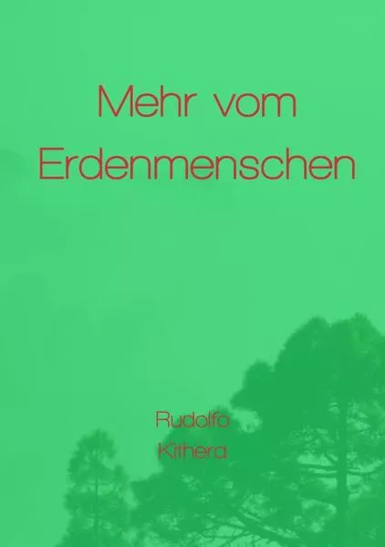Mehr vom Erdenmenschen