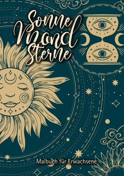 Cover: Sonne Mond Sterne Malbuch für Erwachsene