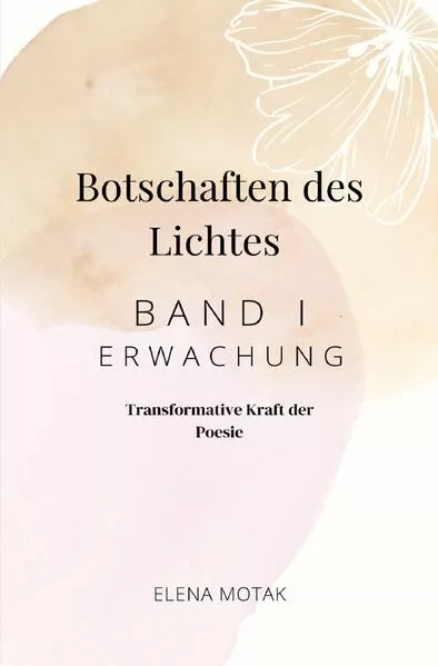 Cover: Botschaften des Lichtes - Erwachung
