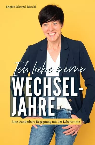 Cover: Ich liebe meine Wechseljahre