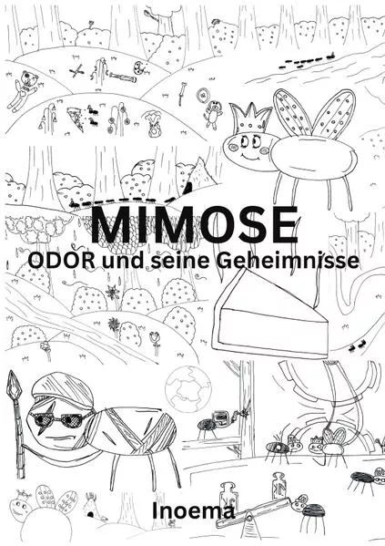 Cover: ODOR und seine Geheimnisse / Mimose