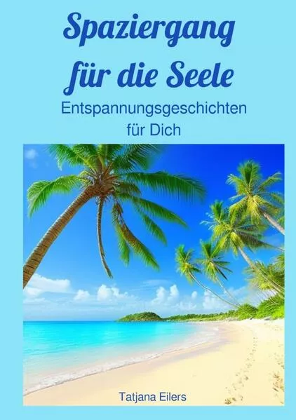 Cover: Spaziergang für die Seele