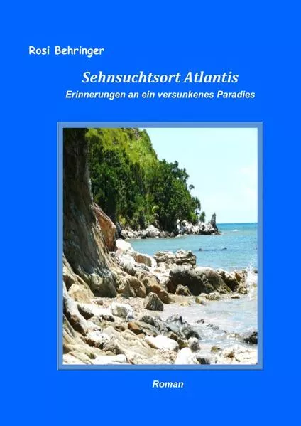 Cover: Sehnsuchtsort Atlantis