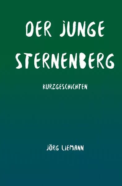 Cover: Der junge Sternenberg