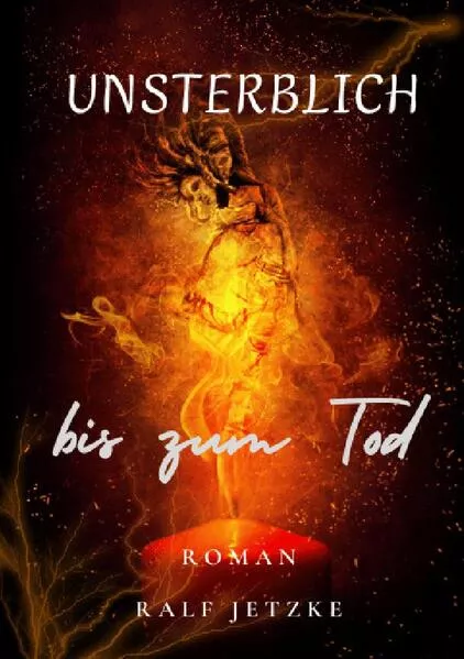 Trilogie um Christopher Schumann / Unsterblich bis zum Tod
