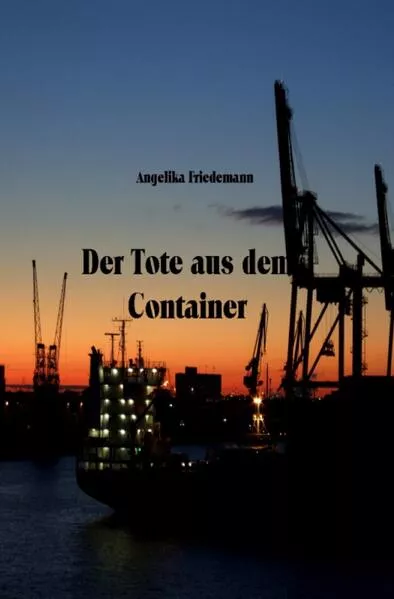Cover: Hamburg / Der Tote aus dem Container