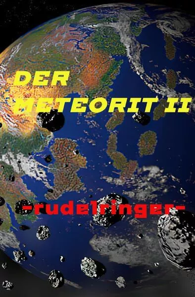 Der Meteorit II