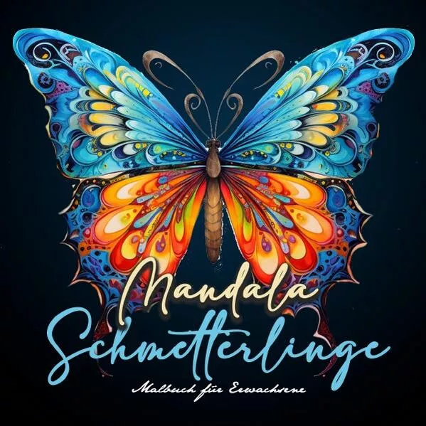 Cover: Mandala Schmetterlinge Malbuch für Erwachsene