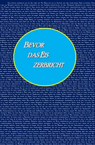 Cover: Bevor das Eis zerbricht
