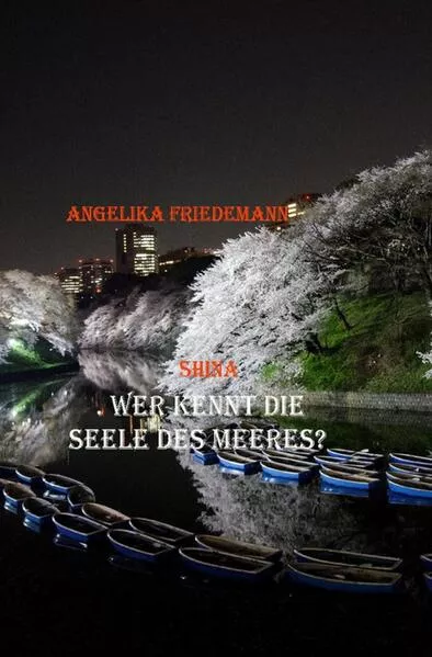 Cover: Shina / Wer kennt die Seele des Meeres?