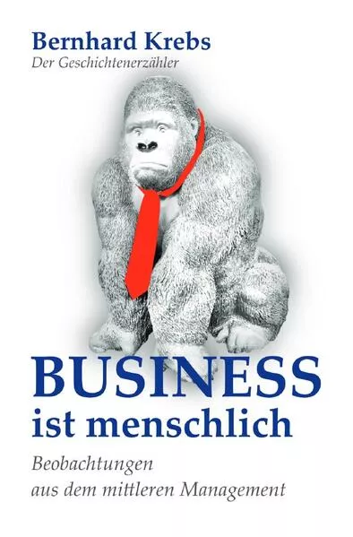 Cover: Business ist menschlich