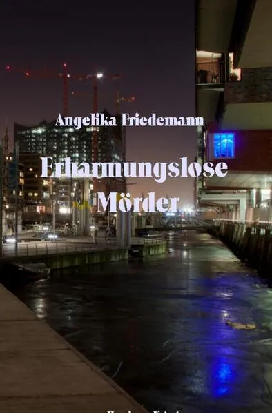 Cover: Hamburg / Erbarmungslose Mörder